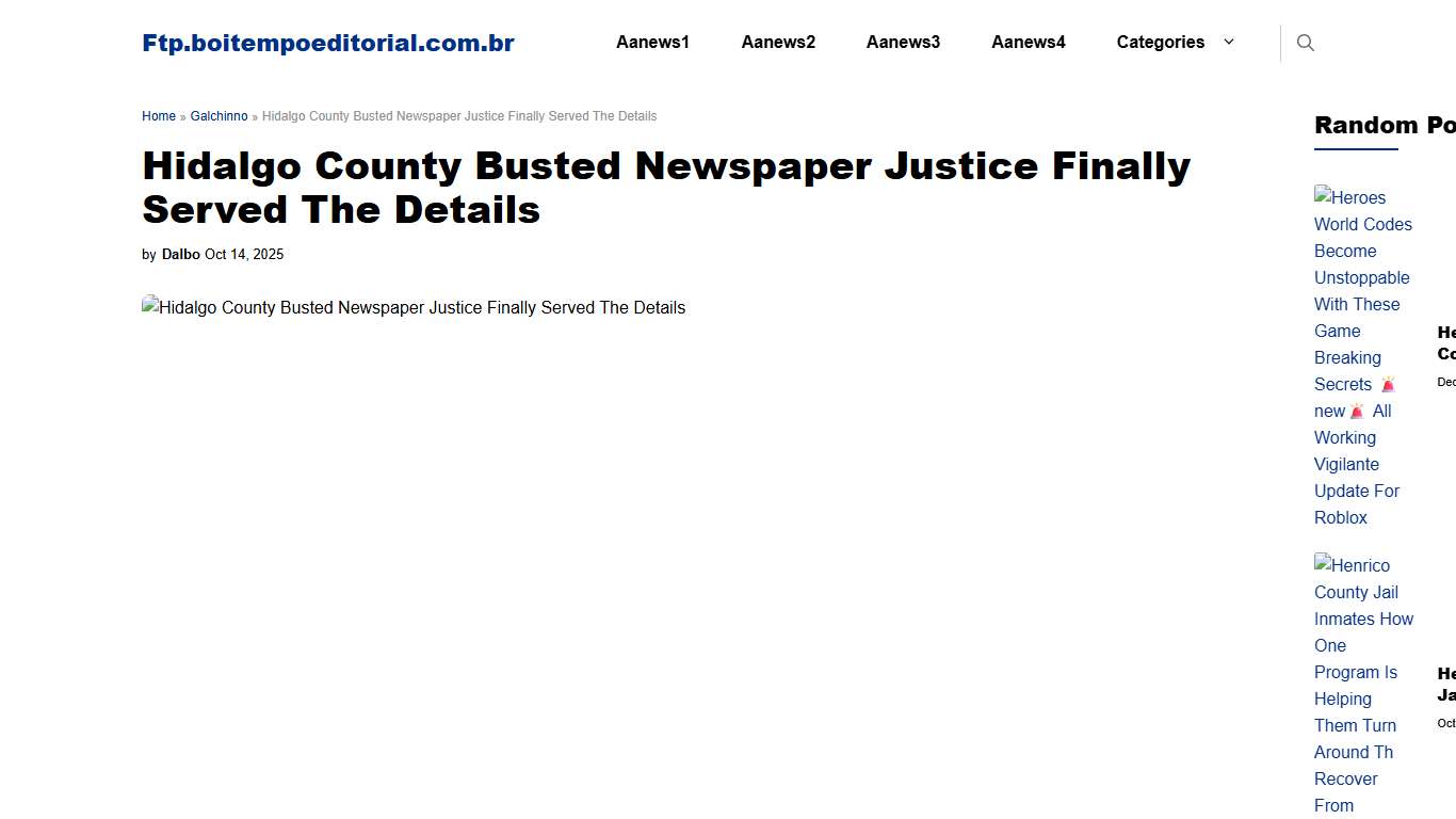 Hidalgo County Busted Newspaper Justice Finally Served The Details