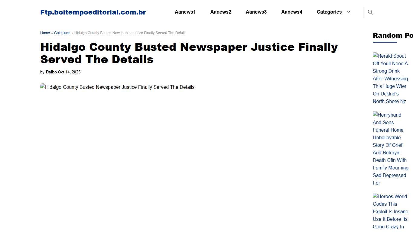 Hidalgo County Busted Newspaper Justice Finally Served The Details